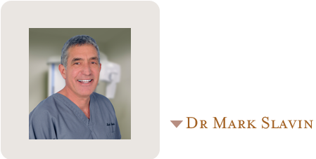 Dr. Mark Slavin DDS